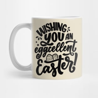 Eggcellent easter funny easter slogan typography quote Mug